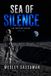 The Independently Published The Sea of Silence Paperback