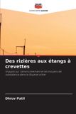 Des Editions Notre Savoir Des rizières aux étangs à crevettes Paperback