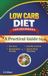 Low Independently Published Low Carb Diet for Beginners: A Practical Guide to Fat Loss, Insulin Control, Sustainable Energy & Smart Meal Planning
