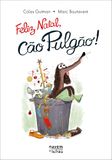 Feliz Natal, Cão Pulgão!