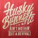 Ain't Husky Burnette Ain't Nothin'.. -Digi-