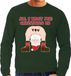 Bellatio Decorations Foute Kersttrui / sweater voor heren - All I Want is - groen - blote kont - kerstman S