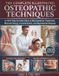 The Independently Published The Complete Illustrated Osteopathic Techniques: A 2026 Step by Step Atlas of Manipulative Treatment, Muscle Energy, Counterstrain, and Myofascial Release Paperback