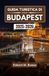 GUIDA Independently Published Guida Turistica Di Budapest 2025-2026