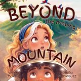 Beyond Libri GmbH Little Explorers- Beyond the Moving Mountain Paperback