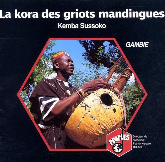 Sonic Rendezvous Gallo Record Company Kemba Sussoko - La Kora Des Griots Mandingues, Kemb (CD)
