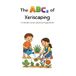 The ABCs of Xeriscaping