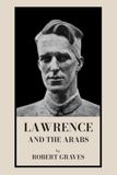 Lawrence and the Arabs