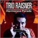 Trio Membran Harmonica Parade