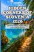 Hidden Corners of Slovenia 2026: Lakeside Towns, Alpine Paths, and Cultural Routes