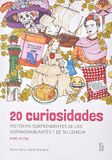 20 Curiosidades: Cosas que debes saber sobre el español y la cultura de los hispanohablantes