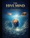 The Hive Mind: A Resonance in the Age of Aquarius-The Hive Mind Paperback
