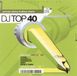 DJ Zyx Music DJ Top 40, Vol. 4: German Dance & Disco Charts