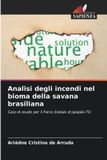 Analisi Edizioni Sapienza Analisi degli incendi nel bioma della savana brasiliana