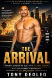 THE ARRIVAL: From a Dream in 2003 to a Global Vision