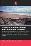 Edições Nosso Conhecimento Análise e mapeamento da salinidade do solo
