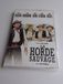 La Horde sauvage [Édition Simple]