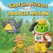 Captain Pickles Captain Pickles and the Triangle Mission: A Fun Triangle Shape Adventure Workbook for Toddlers and Preschool Kids