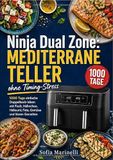 Ninja Dual Zone: Mediterrane Teller ohne Timing-Stress