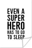 PosterMonkey Poster for Kids - "Even a Super Hero Has to Go to Sleep" - Boys' Room Decor - 40x60cm