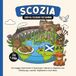 Scozia – Libro da colorare per bambini dai 4 anni: Un viaggio divertente in Scozia per colorare e imparare con Edimburgo, castelli, Highlands e Loch Ness