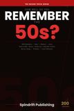 How Well Do You Remember the 50s?: 200 Trivia Questions on Rock & Roll, Cold War, Diners, Drive-Ins & More — The Decade Trivia Series