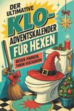 Der tiptop Der ultimative Klo-Adventskalender für Hexen