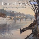 Outhere Paolo Dalmoro & Maurizio Fornero - Hughes: Opere Per Flauto E Pianoforte (CD)