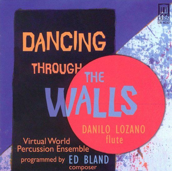 Bland: Dancing Through The Walls / Danilo Lozano - CD