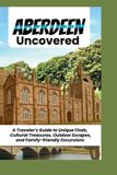 Aberdeen Libri GmbH Aberdeen Uncovered Paperback