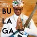 Bulaga Alimé Bébégué - Bulaga (LP)