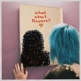 What About Flowers? CD