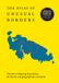 The Collins The Atlas of Unusual Borders