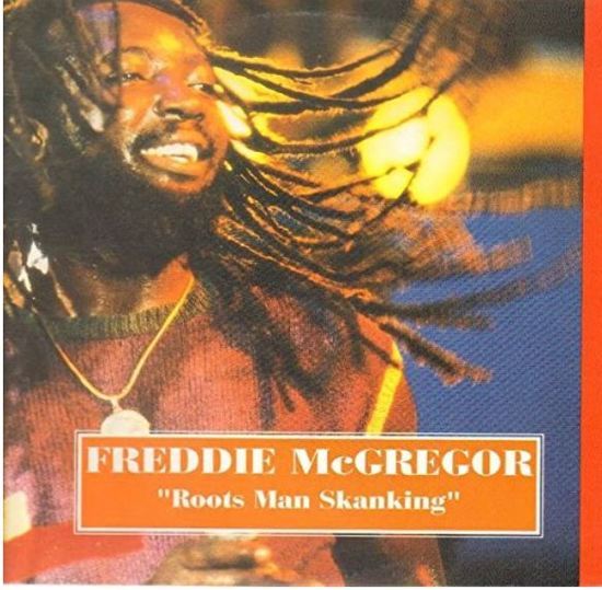 Freddie McGregor - Roots Man Skanking