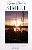 Going Independently Published Going Back to Simple Paperback