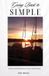 Going Independently Published Going Back to Simple Paperback