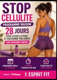 Stop Cellulite 45+: 28 jours pour raffermir ton corps à la maison