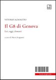 Il G8 di Genova. Ieri, oggi, domani