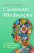 Classroom University Of Oklahoma Press Teaching, Engaging, and Thriving in Higher Ed- Classroom Mindscapes Volume 10 Paperback