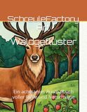 Waldgeflüster: Ein achtsames Ausmalbuch voller Ruhe und Naturmagie