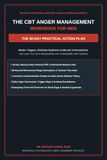 The CBT Anger Management Workbook for Men