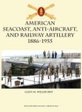 American Mcgovern Publishing American Seacoast, Anti-aircraft, and Railway Artillery Hardcover