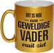 Bellatio Decorations Shoppartners Bv Dit is hoe een geweldige vader eruitziet cadeau koffiemok / theebeker - goudkleurig - 330 ml - verjaardag / Vaderdag - cadeau tekstmokken
