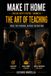 MAKE IT HOME _- Volume Ten: The art of teaching - Guide for Personal Defense Instructors