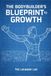 The Bodybuilder's Blueprint to Growth