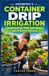 HerbPro's Container Drip Irrigation