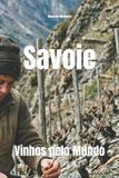 Savoie: Wines of the World: France- Savoie Paperback