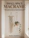 Small-Space Macramé