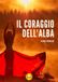 Il coraggio dell'alba