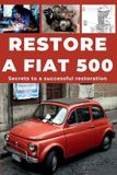 RESTORE Libri GmbH Restore a Fiat 500 Paperback